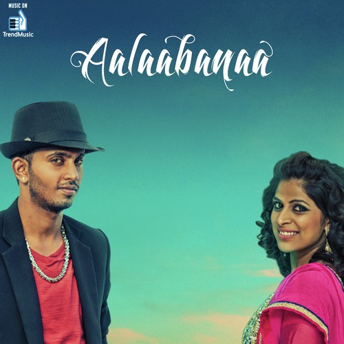Aalaabanaa - Album Album Poster