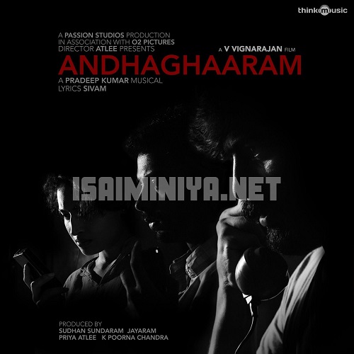 Andhaghaaram Album Poster