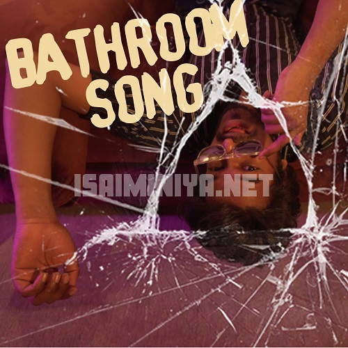 Bathroom Song Album Poster