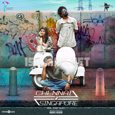 Chennai 2 Singapore Album Poster