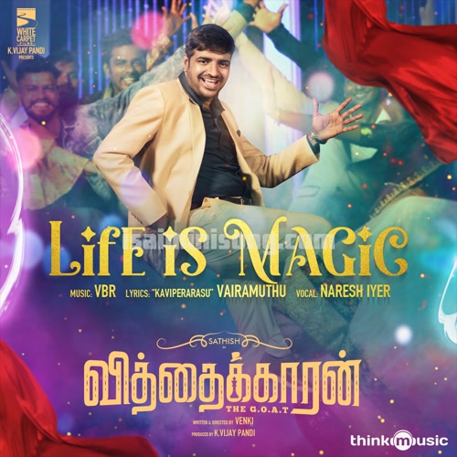 Life Is Magic Song