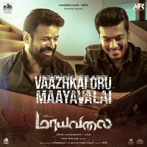 Vazhkai Oru Maayavalai Song