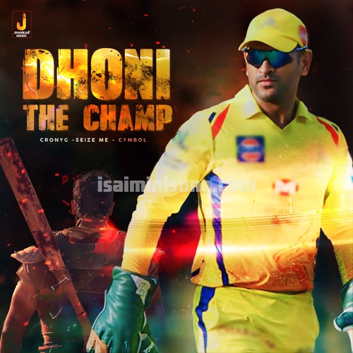 Dhoni The Champ Song